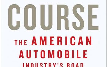 Book Review: Crash Course: the American Automobile Industry's Road From Glory to Disaster