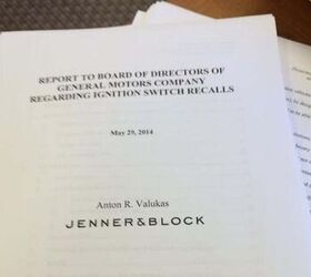 Newly Revealed Documents Linked To GM Ignition Recall Contradict Valukas Report