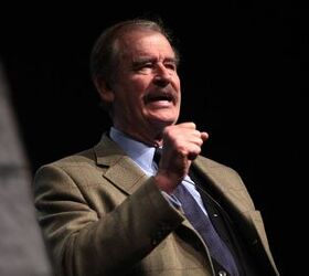 Former Mexican President Fox Slams American Manufacturing as 'Mediocre'
