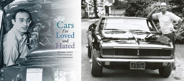 Cars I've Loved And Hated by Michael Lamm