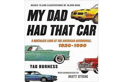 My Dad Had That Car: A Nostalgic Look at the American Automobile