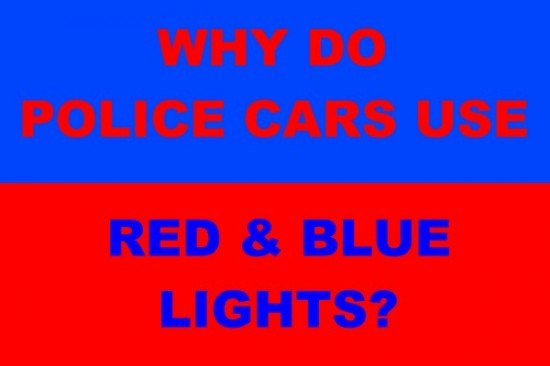 why do police cars use red blue lights they re visually confusing