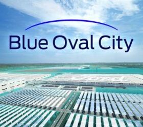 Ford to Build Blue Oval City for EV Production