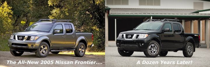its still the same truck but nissan is selling frontiers like it s 2006