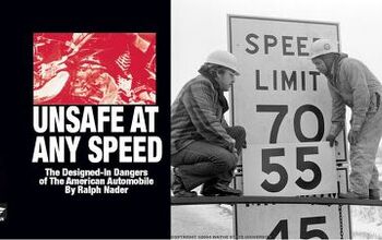 Two Coincidental Anniversaries: Nader's 'Unsafe At Any Speed' Turns 50, 30 Years After National Speed Limit Abolished