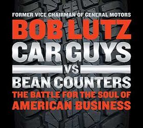 Book Review: "Car Guys Versus Bean Counters," Take Two