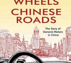 Read My Review Of "American Wheels Chinese Roads" At The Wall Street