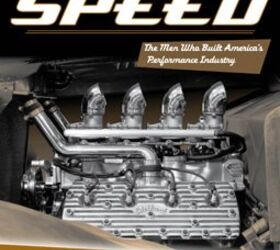 <em>Merchants of Speed: The Men Who Built America's Performance Industry</em>, by Paul D. Smith