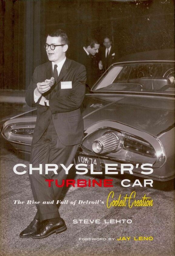 Book Review: Chrysler's Turbine Car – The Rise and Fall of Detroit's Coolest Creation