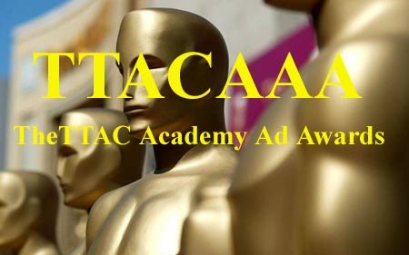 the ttac academy ad awards by popular vote category and the winners are