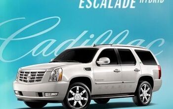 GM Prices Cadillac Escalade Hybrid at $71,685. Yes Way.